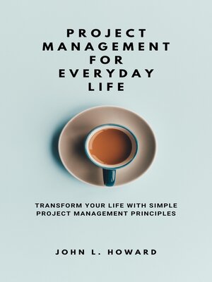 cover image of Project Management for Everyday Life